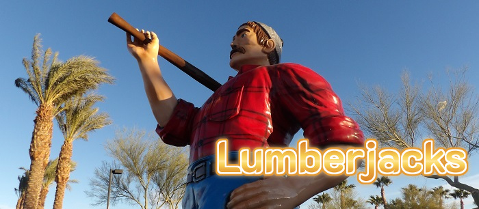 Lumberjacks